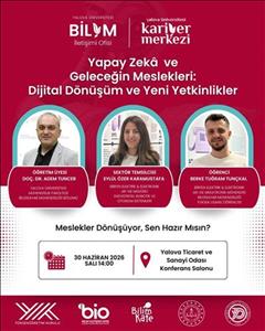 Yapay Zeka ve Geleceğin Meslekleri Etkinliği Düzenleniyor!